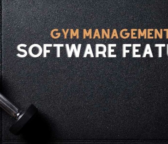 gym management software features